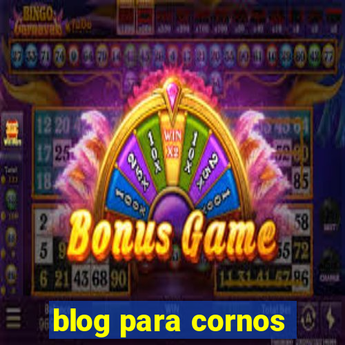 blog para cornos